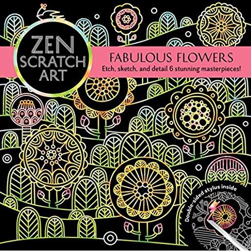 Zen Scratch Art: Fabulous Flowers