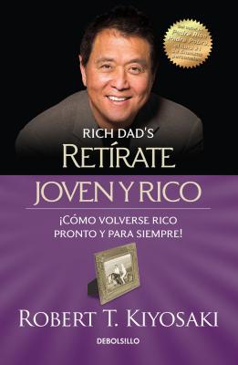 RetÃ­rate Joven Y Rico / Retire Young Retire Rich
