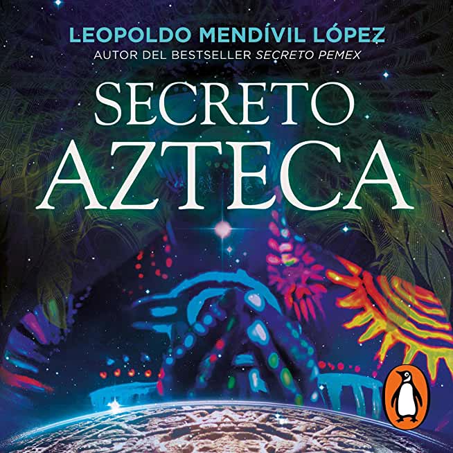 Secreto Azteca / Aztec Secret