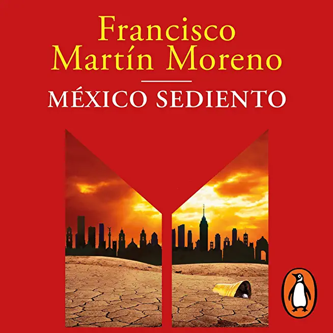 MÃ©xico Sediento / Mexico in a Drought