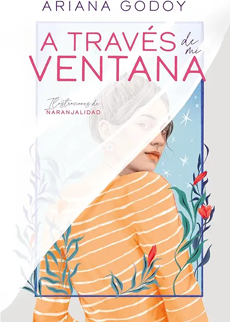 A TravÃ©s de Mi Ventana (EdiciÃ³n Especial Ilustrada) / Through My Window (Special Illustrated Edition)