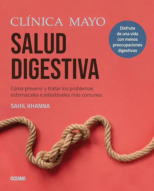 GuÃ­a de la ClÃ­nica Mayo Sobre La Salud Digestiva
