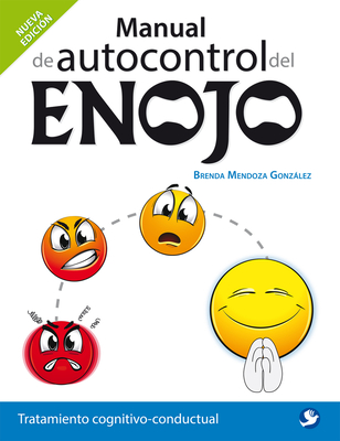 Manual de Autocontrol del Enojo: Tratamiento Cognitivo-Conductual