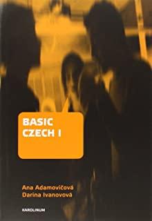 Basic Czech I: Third Revised and Updated Edition
