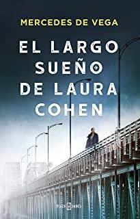 El Largo SueÃ±o de Laura Cohen / Laura Cohen's Long Dream