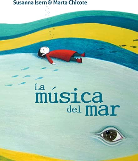 La MÃºsica del Mar (the Music of the Sea)