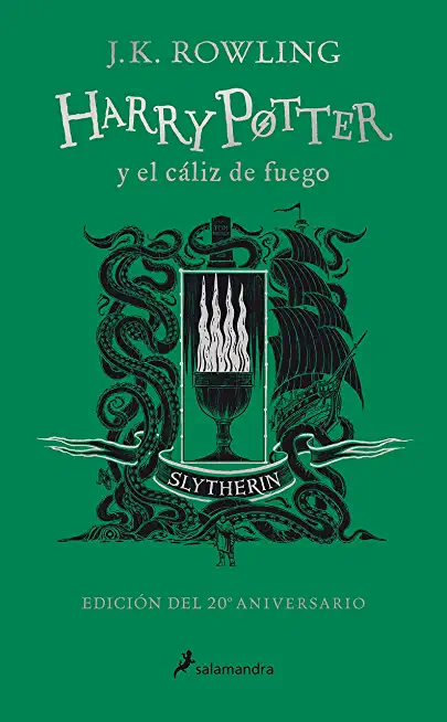 Harry Potter Y El CÃ¡liz de Fuego. EdiciÃ³n Slytherin / Harry Potter and the Goblet of Fire. Slytherin Edition