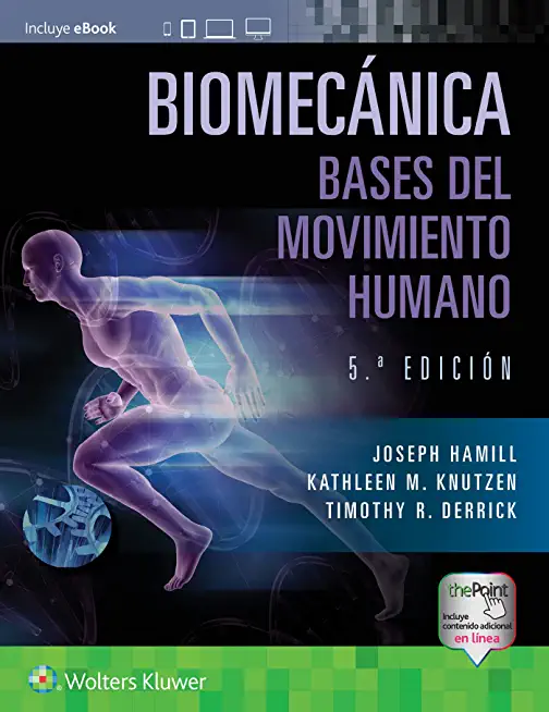 BiomecÃ¡nica. Bases del Movimiento Humano