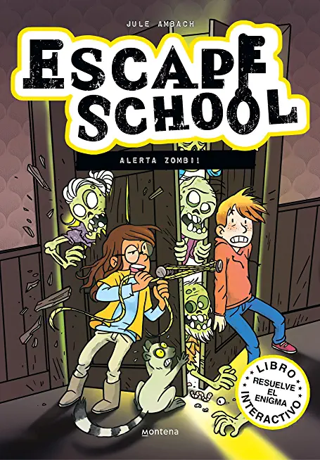 Escape School 1: Â¡Alerta Zombi! / Escape School 1: Beware of Zombies!