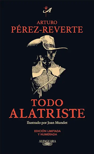 Todo Alatriste / The Complete Captain Alatriste