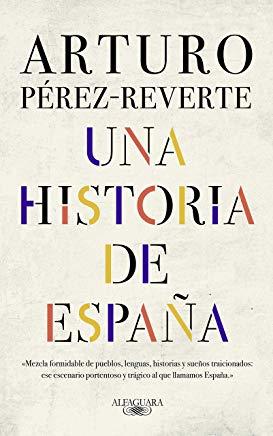 Una Historia de EspaÃ±a / A History of Spain