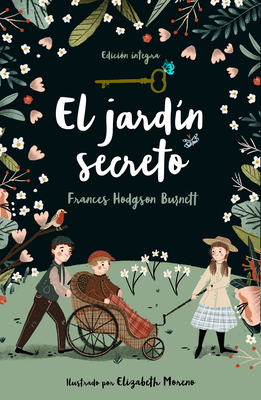 El JardÃ­n Secreto / The Secret Garden
