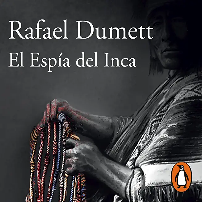 El EspÃ­a del Inca / The Inca's Spy