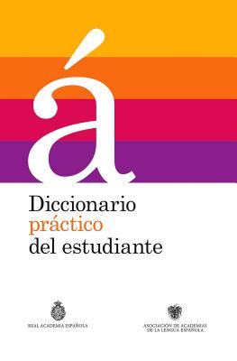Diccionario PrÃ¡ctico del Estudiante / Practical Dictionary for Students