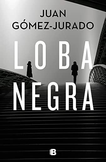 Loba Negra / The Black Wolf