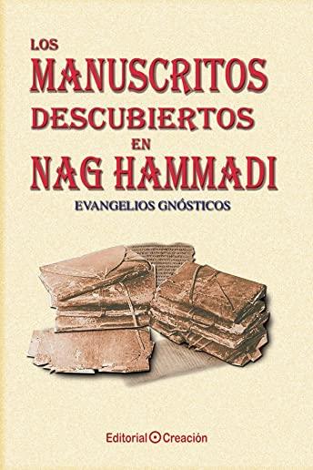 Los manuscritos descubiertos en Nag Hammadi: Evangelios gnÃ³sticos