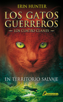 Gatos-Los Cuatro Clanes 01. En Territorio Salvaje