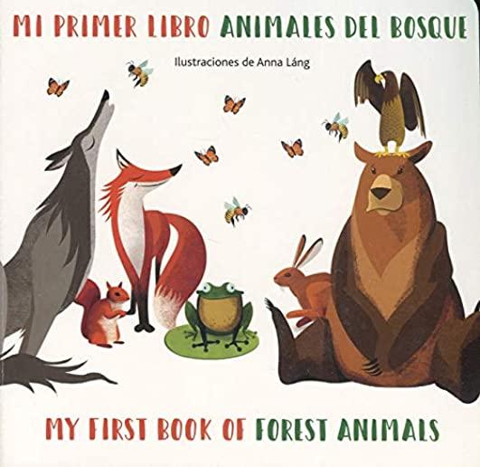 Forest Animals/Animales del Bosque