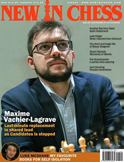New in Chess Magazine 2020/3: Read by Club Players in 116 Countries