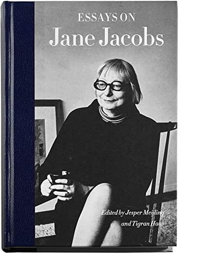 Essays on Jane Jacobs