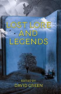Lost Lore and Legends HC