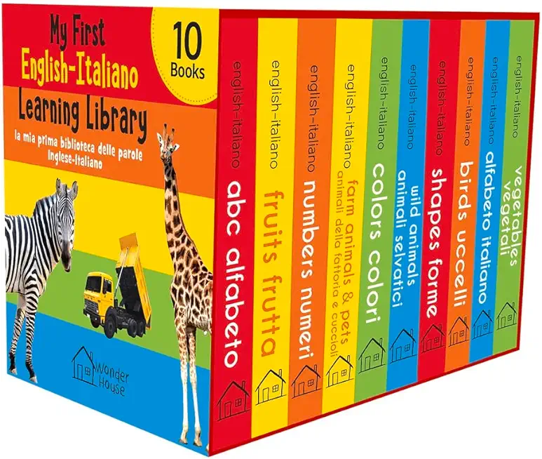 My First English-Italiano Learning Library (La MIA Prima Biblioteca Delle Parole Inglese-Italiano): Boxset of 10 English - Italian Board Books