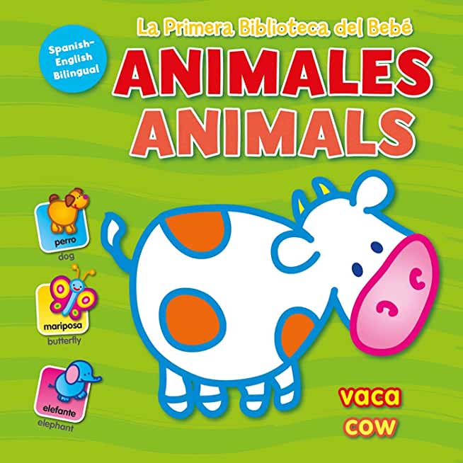 La Primera Biblioteca del BebÃ© Animales (Baby's First Library-Animals Spanish)