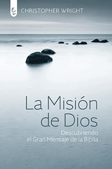 La MisiÃ³n de Dios: Descubriendo el gran mensaje de la Biblia