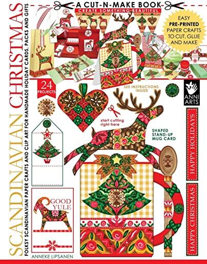 Scandinavian Christmas Cut-n-Make Book: Folksy Scandinavian Paper Crafts and Clip Art for Handmade Holiday Cards, Packs and Gifts