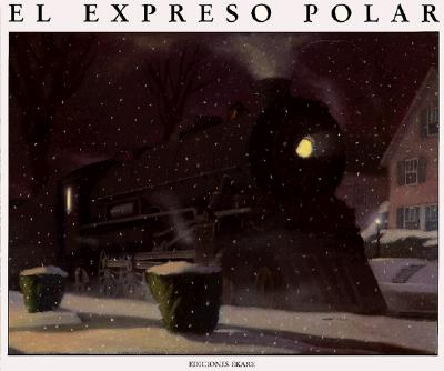 El Expreso Polar = The Polar Express
