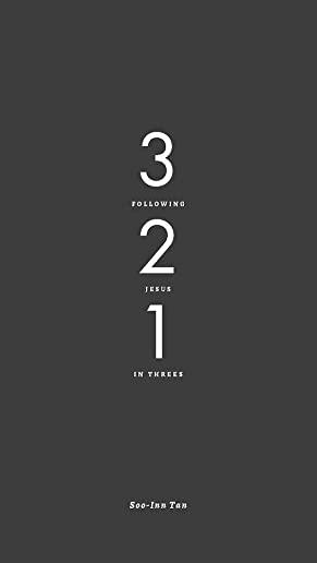 3-2-1: Following Jesus in Threes