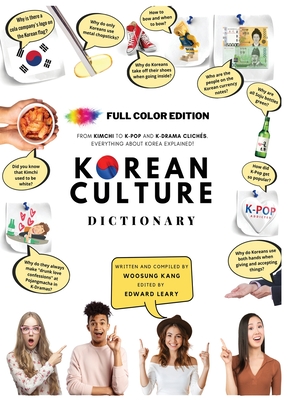 Korean Culture Dictionary - From Kimchi To K-Pop and K-Drama ClichÃ©s. Everything About Korea Explained!