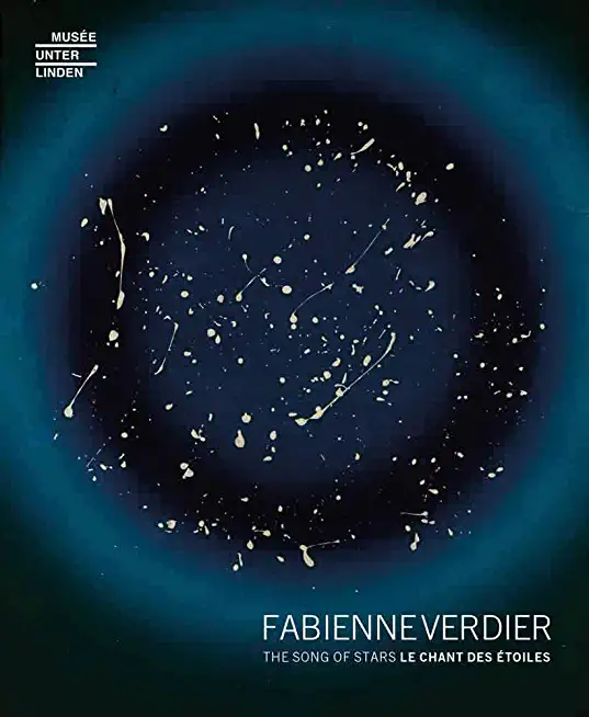 Fabienne Verdier: The Song of Stars
