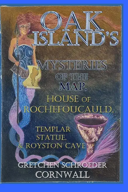 Oak Island's Mysteries of the Map, House of Rochefoucauld, Templar Statue, Royston Cave