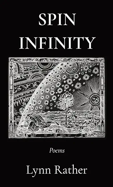 Spin Infinity: Poems