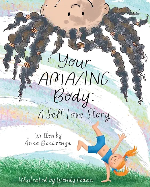 Your Amazing Body: A Self-Love Story