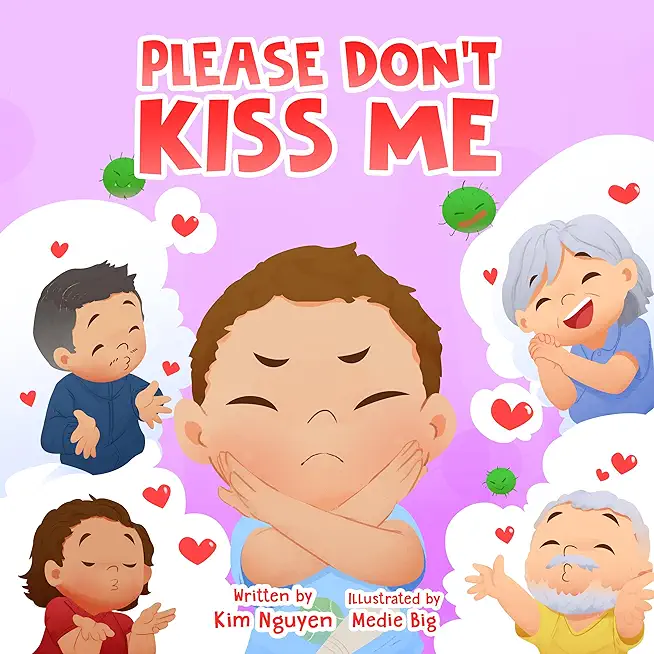 Please Don't Kiss Me