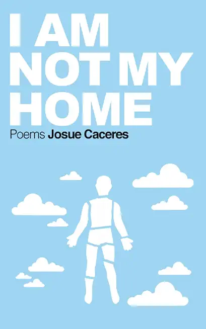 I Am Not My Home