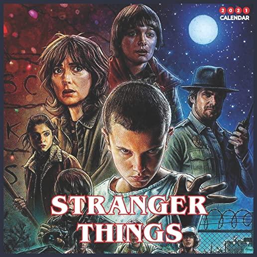 Stranger Things 2021 Calendar: Stranger Things Netflix TV Show 2021 Wall Calendar 8.5 x 8.5 glossy finish