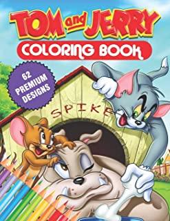Tom and Jerry Coloring Book: Great Coloring Book For Kids and Adults - Coloring Book With High Quality Images For All Ages