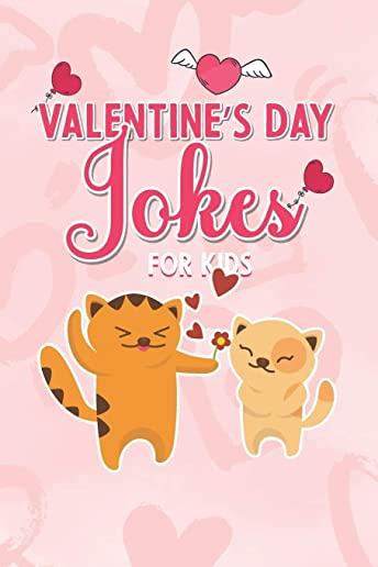 Valentine's Day Jokes for Kids: A Fun Activity Book for boys girls (Valentines day Gift For Children's) Valentine day edition