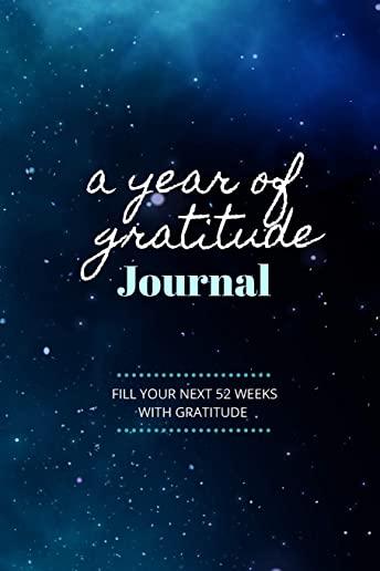 A Year of Gratitude: A Journal and Tracker to practice gratitude daily - One Year Planner of cultivating an attitude of gratitude [6