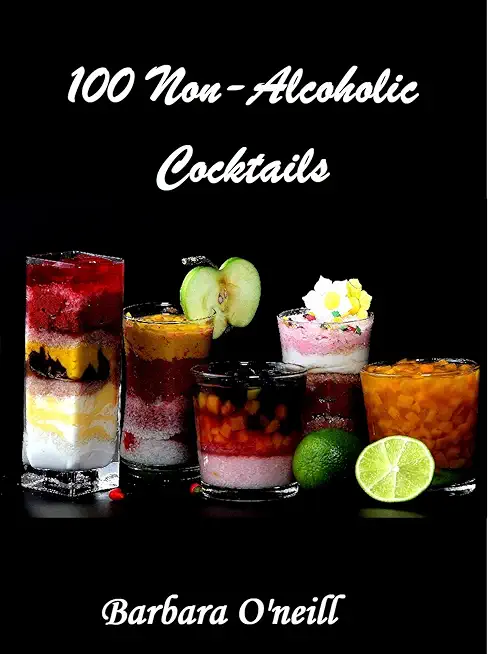 100 Non-Alcoholic Cocktails
