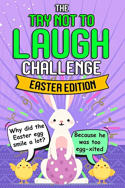 Try Not To Laugh Challenge - Easter Edition: Easter Basket Stuffer for Boys Girls Teens - Fun Easter Activity Books