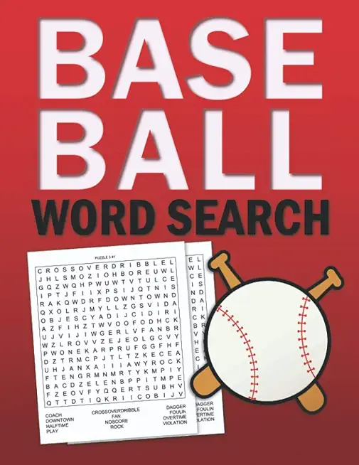 Baseball Word Search: Activity Puzzle Book For Adults And Teens With Solutions - Gift For Baseball Players & Lovers