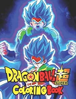 Dragon ball Super coloring book: Coloring book for adults and kids count 50 charachter with high quality . Dragonball z coloring book for girls and bo