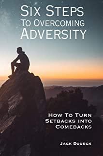 Six Steps to Overcoming Adversity: From the Financial Crisis to the Corona Pandemic