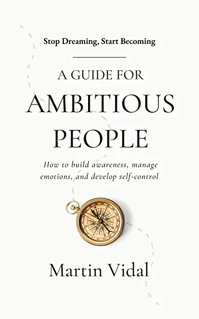 The Ambition Handbook: A Guide for Ambitious Persons