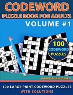 Codeword Puzzle Book for Adults: 100 Large Print Codeword Puzzles with Solutions Volume #1