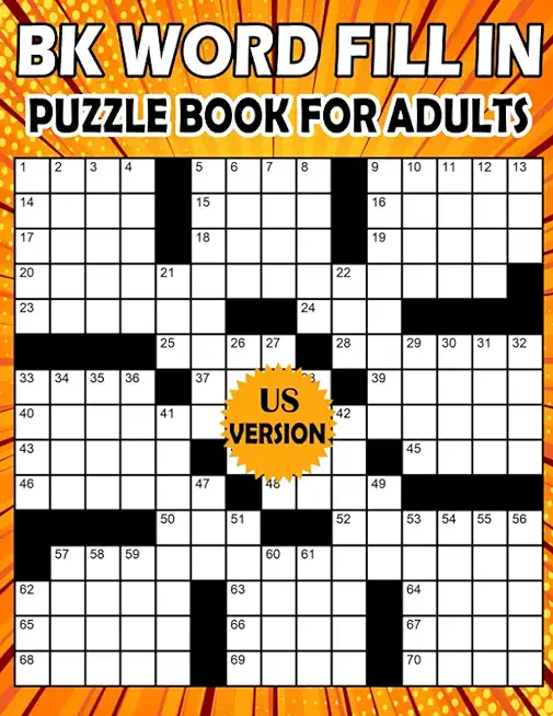 BK Word fill in puzzle book for adults: fill ins puzzle book for adults & seniors - Puzzle from (BK Bouchama)